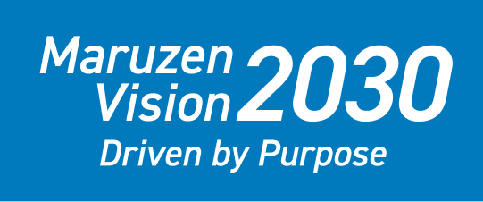 Maruzen Vision 2030 Driven by Purpose